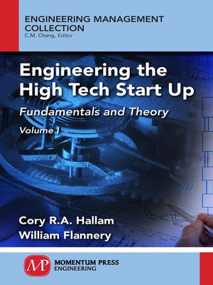 cover image of Engineering the High Tech Start Up